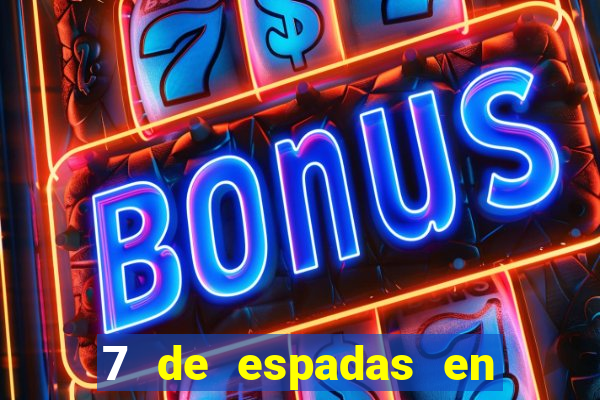 7 de espadas en el tarot